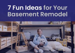 7 Fun Ideas for Your Basement Remodel